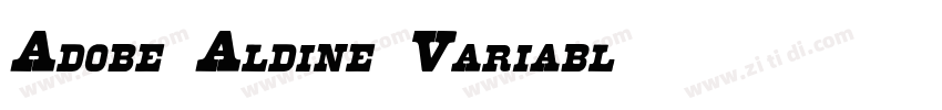 Adobe Aldine Variabl字体转换 Adobe Aldine Variabl字体转换